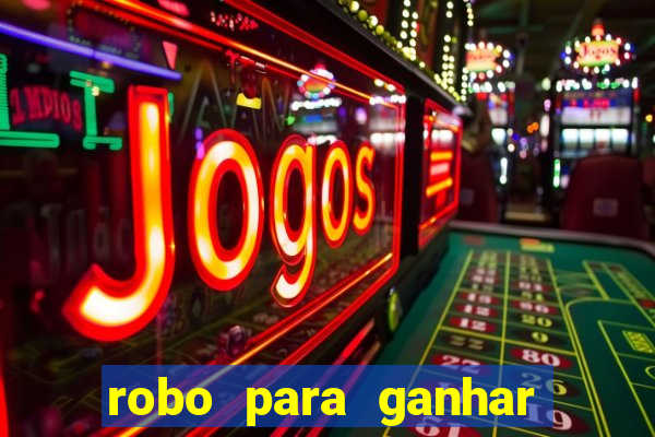 robo para ganhar no fortune tiger